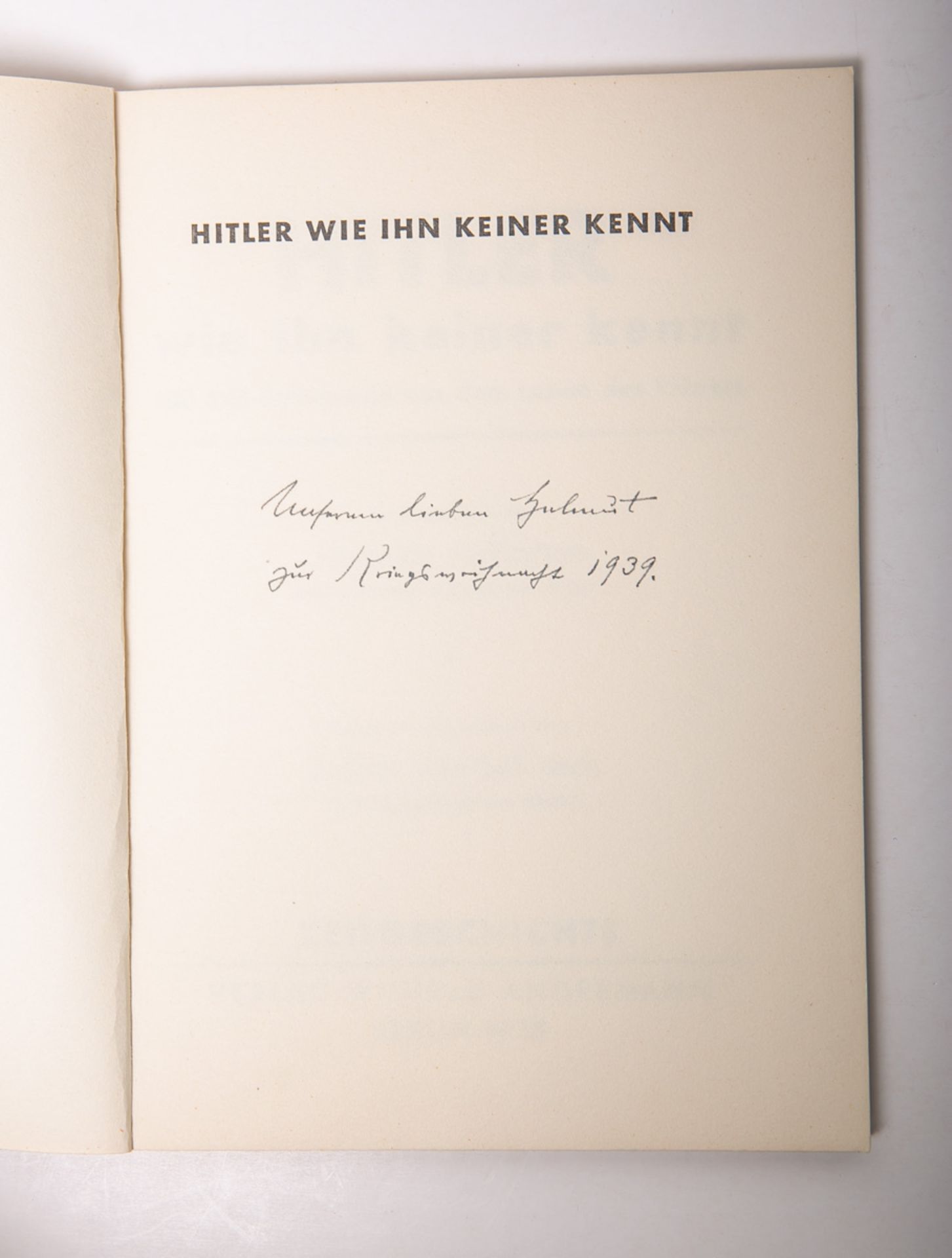 Hoffmann, Heinrich (Hrsg.), "Hitler wie ihn keiner kennt" - Image 2 of 4