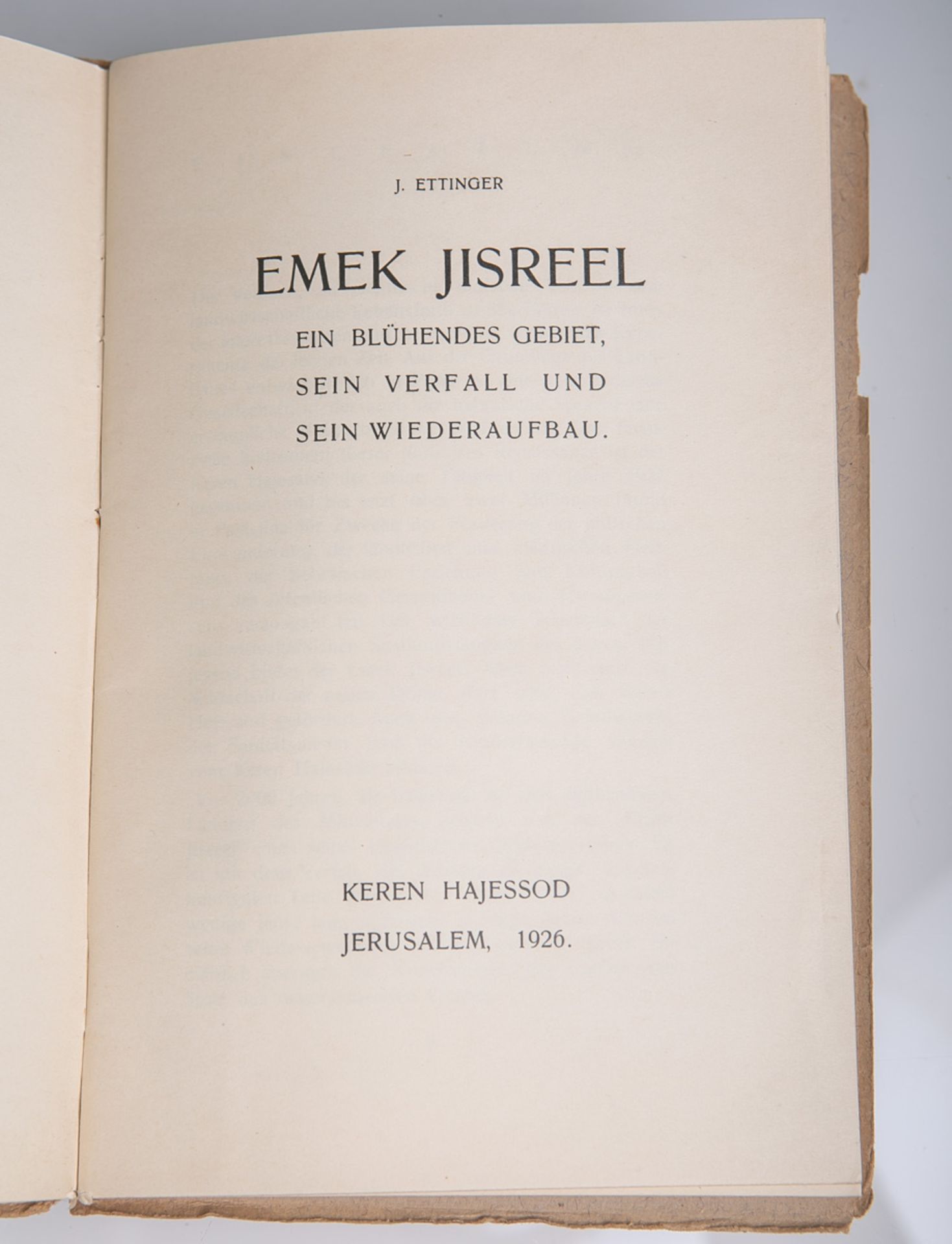 Ettinger, J., "Emek Jisreel. Ein blühendes Gebiet, sein Verfall und sein Wiederaufbau" - Image 2 of 2