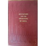 James Cantlie & C. Sheridan Jones, "Sun Yat Sen and the awakening of China", published by