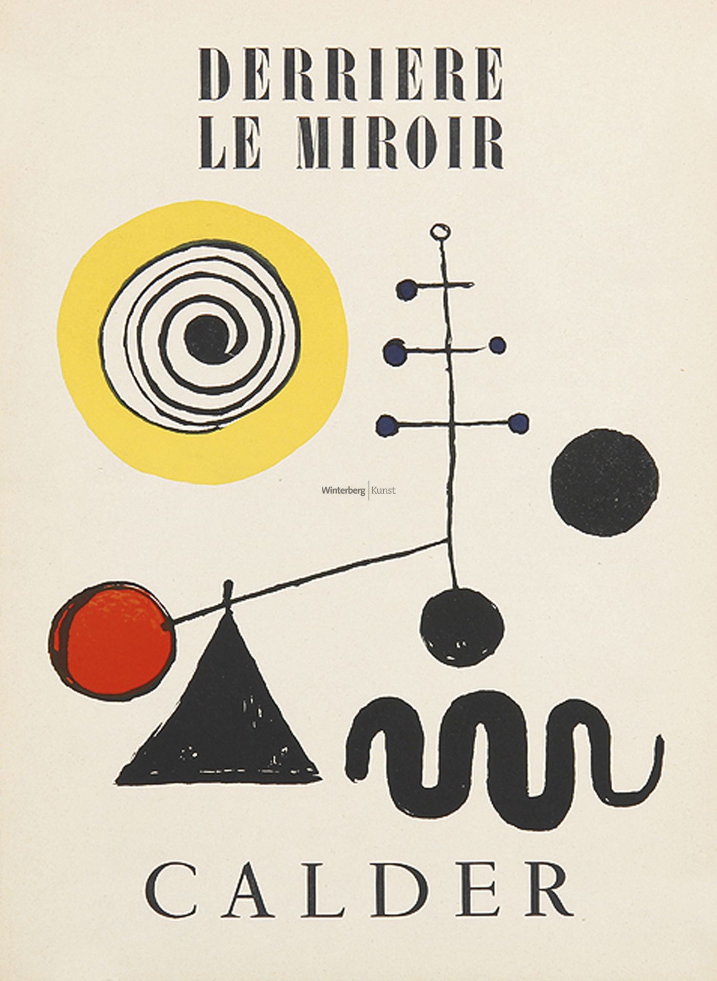 ALEXANDER CALDER: Dérriere le Miroir, Calder.