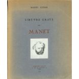 EDOUARD MANET: Guérin, Marcel; L'Oeuvre gravé de Manet.