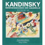 WASSILI KANDINSKY: Barnett, Vivian Edicott; Kandinsky. Werkverzeichnis der Aquarelle: