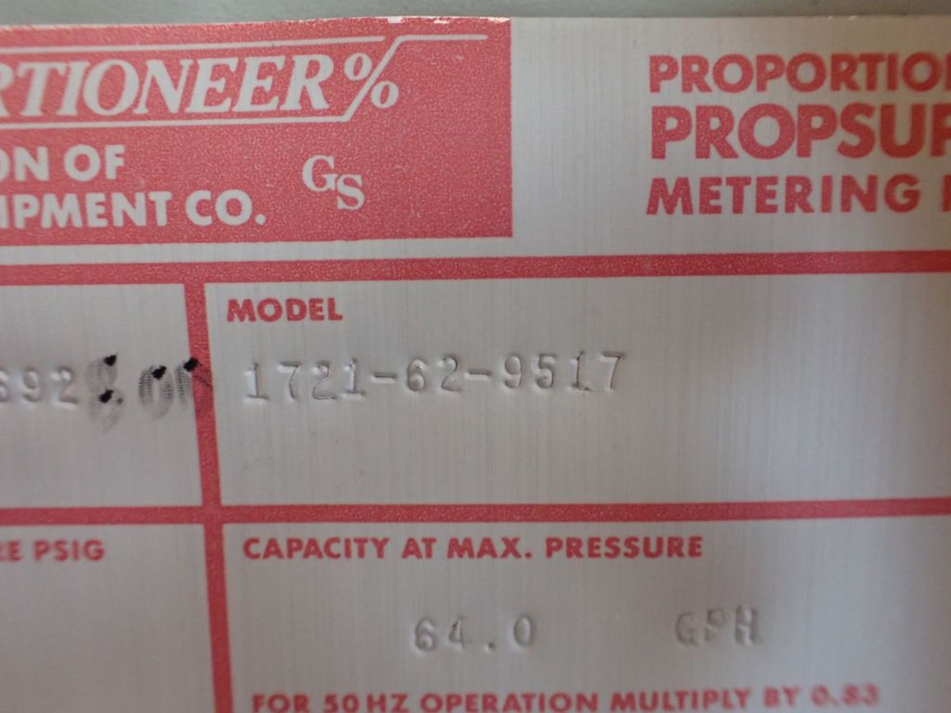 Lot of (1) Pump and (1) Motor | (1) Proporitoreers Propsuperb Metering Pump, Model No. 1721-62-9517; - Image 6 of 10