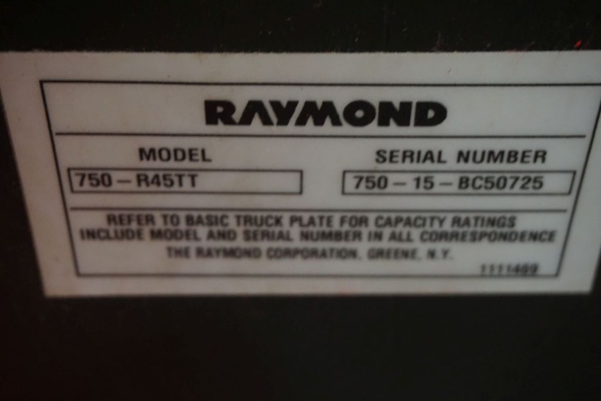Raymond 7500 Universal Stance Reach Forklift - Model No. 750-R45TT; Serial No. 750-15-BC50725; - Image 16 of 19