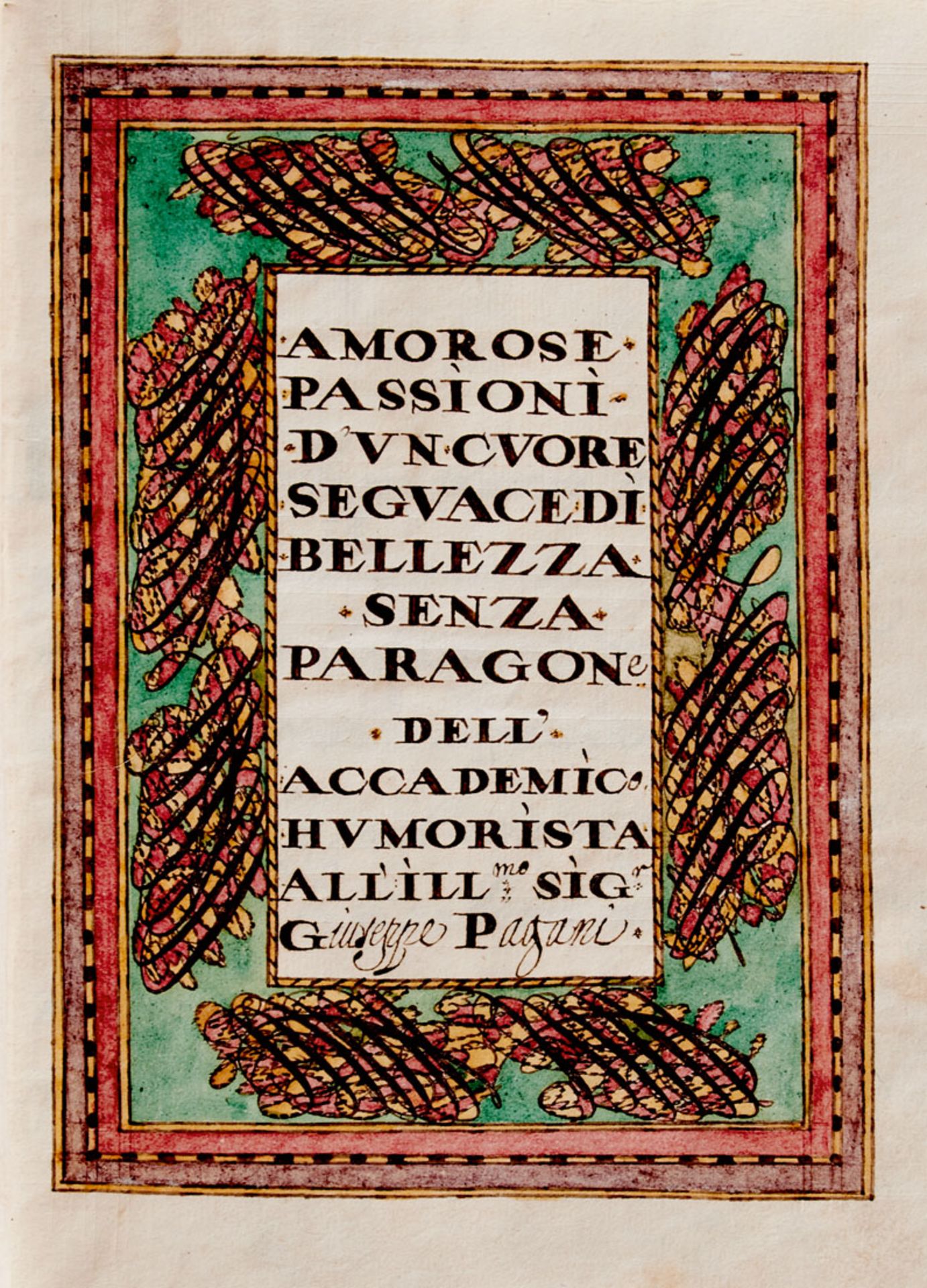 Belluno - "Amorose passioni d'un cuore seguace di bellezza senza paragone". Italienische Handschrift - Image 2 of 4