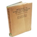 1930 book - Dictionary of marks and monograms of Delft pottery by Professor Jean Justice