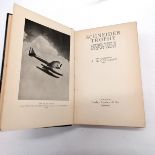1933 book - Schneider Trophy - A Personal Account of high-Speed Flying & the Winning of the