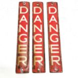 3 antique enamel red and white 'Danger' signs, 30 cm x 5 cm