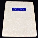 BENTLEY; a brochure for a 4.5 liter, with ten tipped in plates, announcement mount in middle and