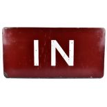 RAILWAY INTEREST; a single sided enamel sign 'In', 45.5 x 92cm.Additional InformationGood sheen to