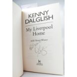 SIR KENNY DALGLISH; 'My Liverpool Home',