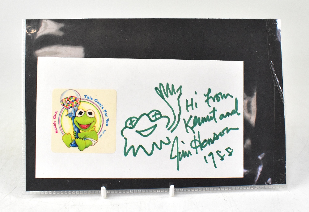 JIM HENSON; a single piece of card inscribed 'Hi from Kermit',