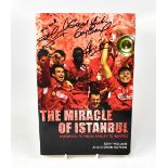 LIVERPOOL FOOTBALL CLUB; 'The Miracle of Istanbul',