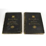 W G HERDMAN; Volumes One and Two of 'Pictorial Relics of Ancient Liverpool',