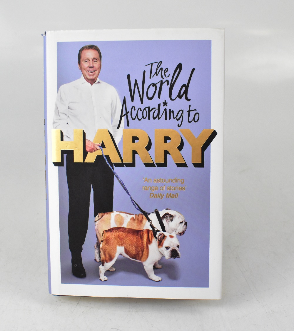 HARRY REDKNAPP; 'The World According to Harry', a single volume bearing his signature. - Image 3 of 3