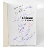 LIVERPOOL FOOTBALL CLUB; 'Liverpool in the 1970s', a single volume bearing several signatures,