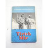 MOUNTAINEERING INTEREST; 'Tirich Mir: The Norwegian Himalayan Expedition',