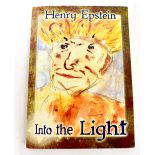HENRY EPSTEIN; 'Into the Light', a colle