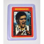 MOONRAKER; a card bearing the signature of Richard Kiel, the actor who played 'Jaws'.