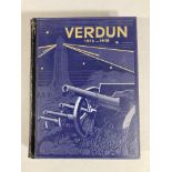 Jacques PERICARD. VERDUN 1914-1918, Histoire des combats qui se sont livrés de 1914 à 1918 sur les