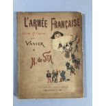 VANIER et H de STA. L’armée française » Abécédaire illustrée. Librairie Léon Vanier- Paris. 1886.