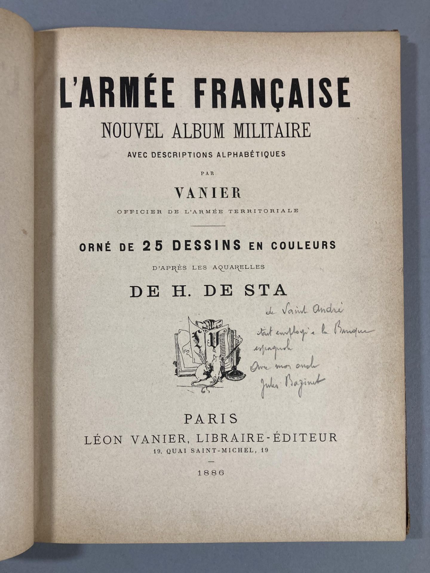 VANIER et H de STA. L’armée française » Abécédaire illustrée. Librairie Léon Vanier- Paris. 1886. - Image 3 of 8