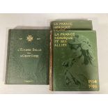 Guerre 14-18. La France Héroïque et ses Alliés Librairie Larousse en 2 tomes et L’épopée Belge dan