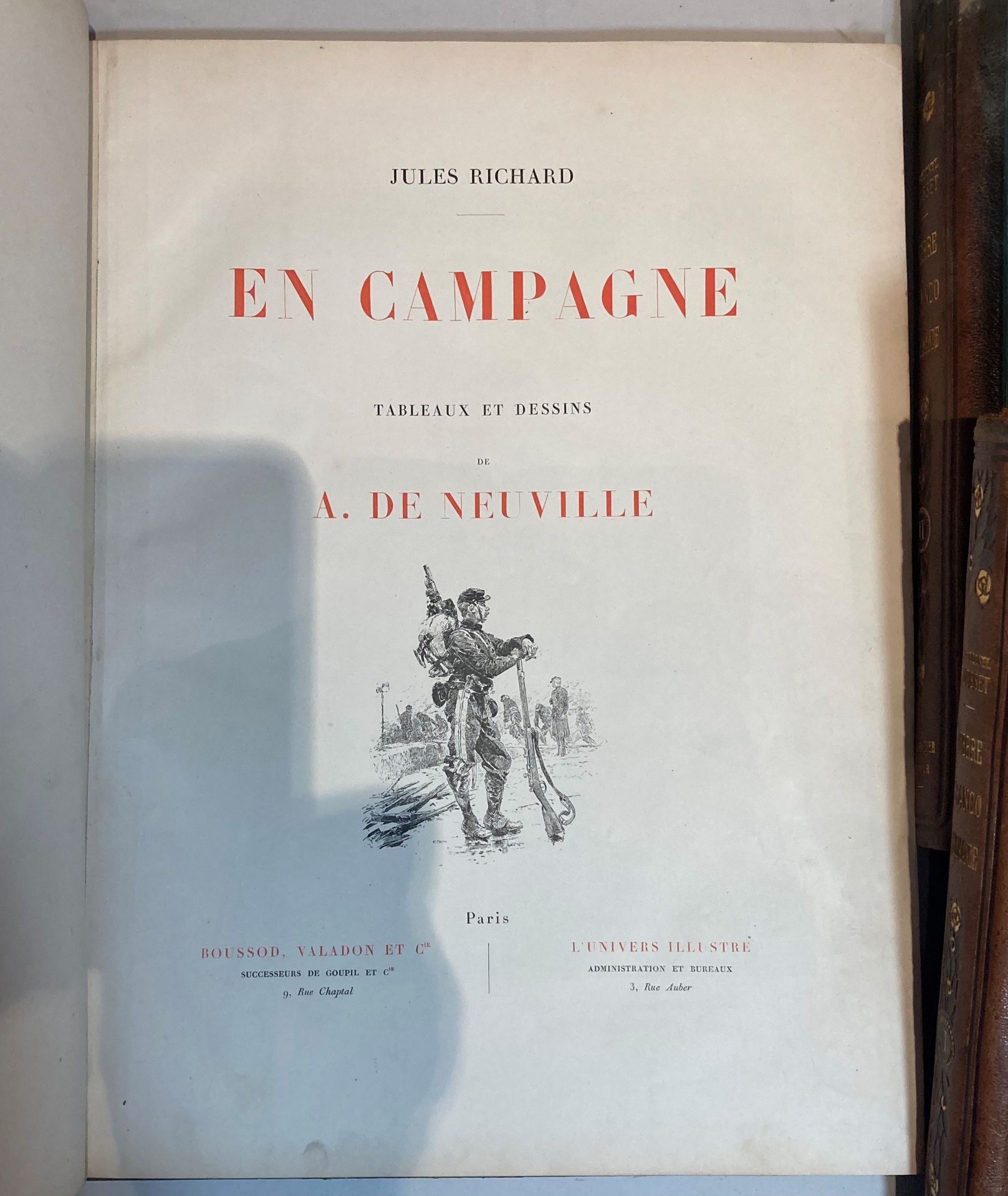 Lot- Second Empire : En Campagne, par Jules RICHARD et illustrations de A. de NEUVILLE. Boussod, - Bild 10 aus 12