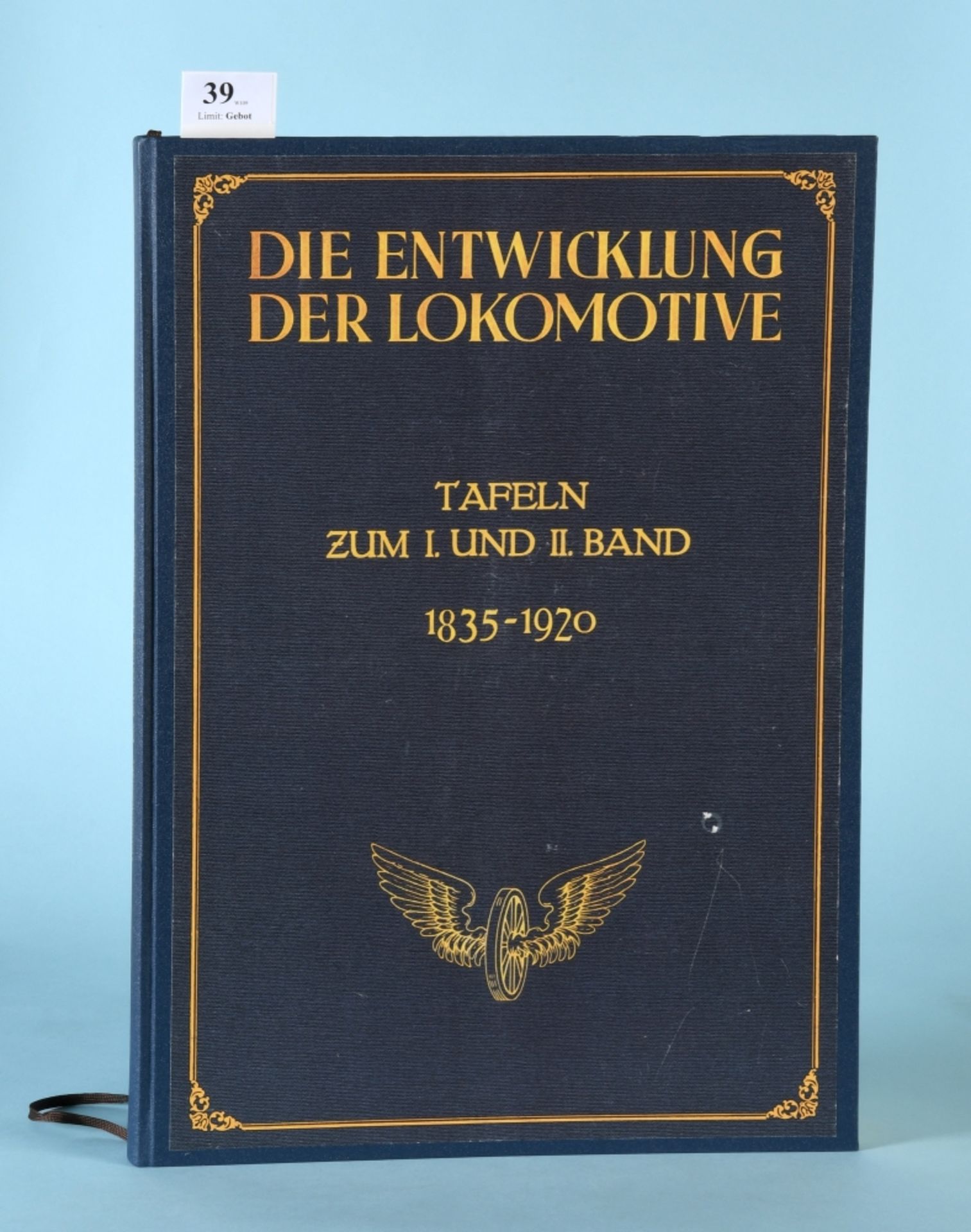 Helmholtz, R.v. und Staby, W. "Die Entwicklung der Lokomotive..."