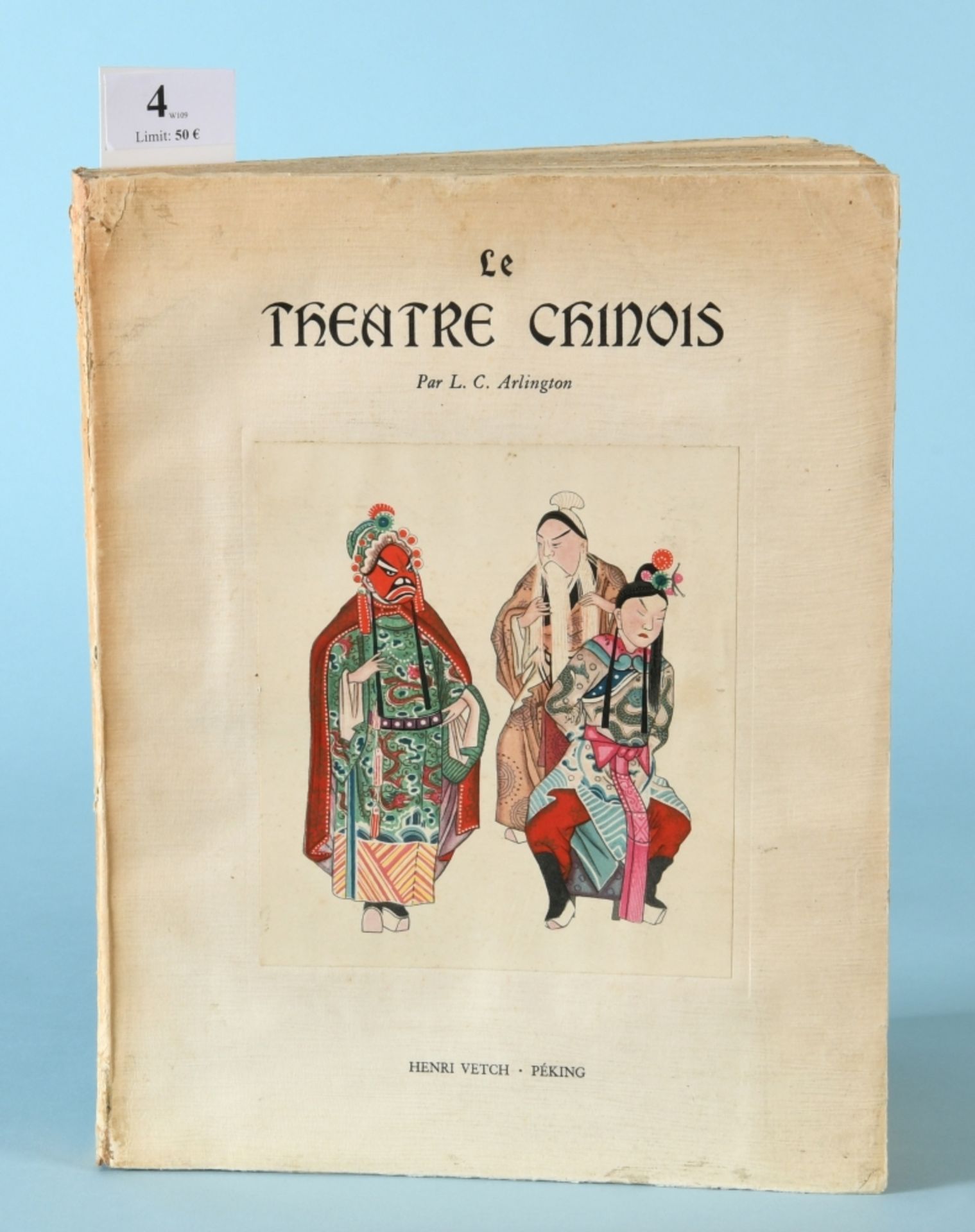 Arlington, L.C. "Le Theatre Chinois"