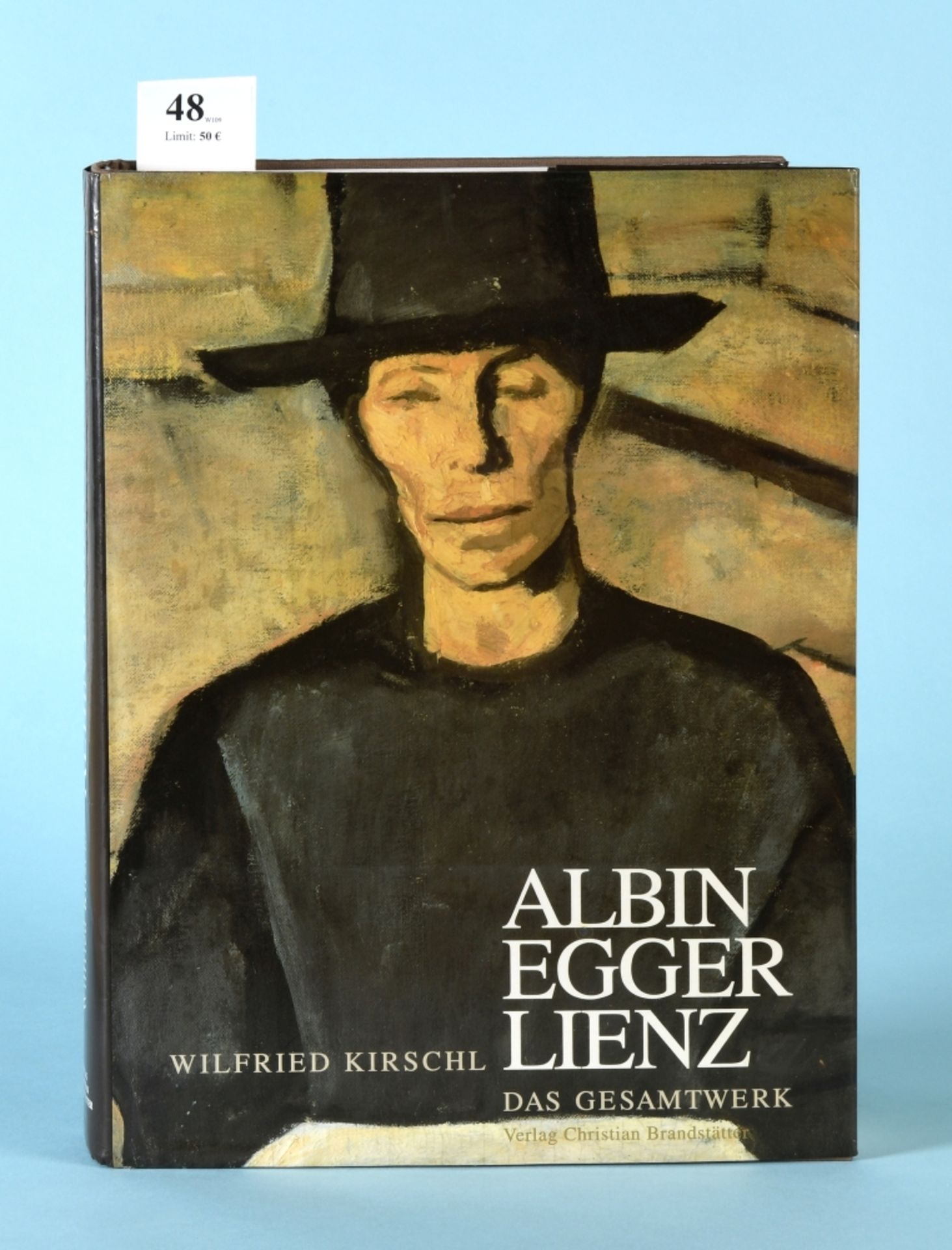 Kirschl, Wilfried "Albin Egger-Lienz - Das Gesamtwerk", 1. Band