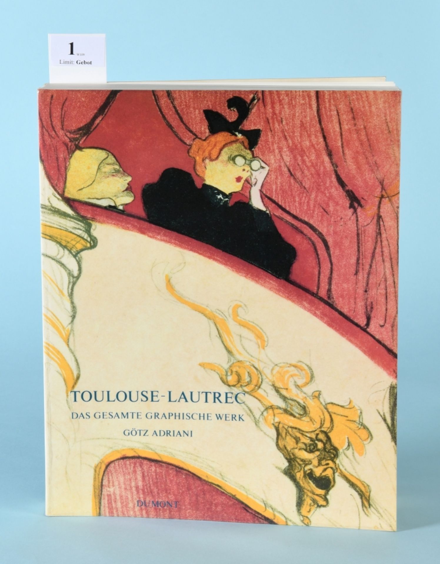 Adriani, Götz "Toulouse-Lautrec - Das gesamt graphische Werk"