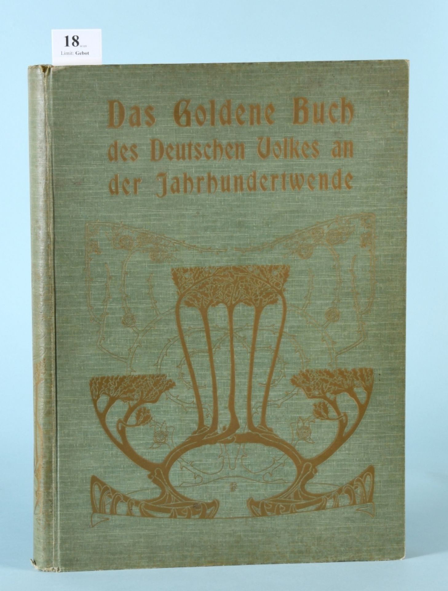 Das goldene Buch des Deutschen Volkes an der Jahrhundertwende