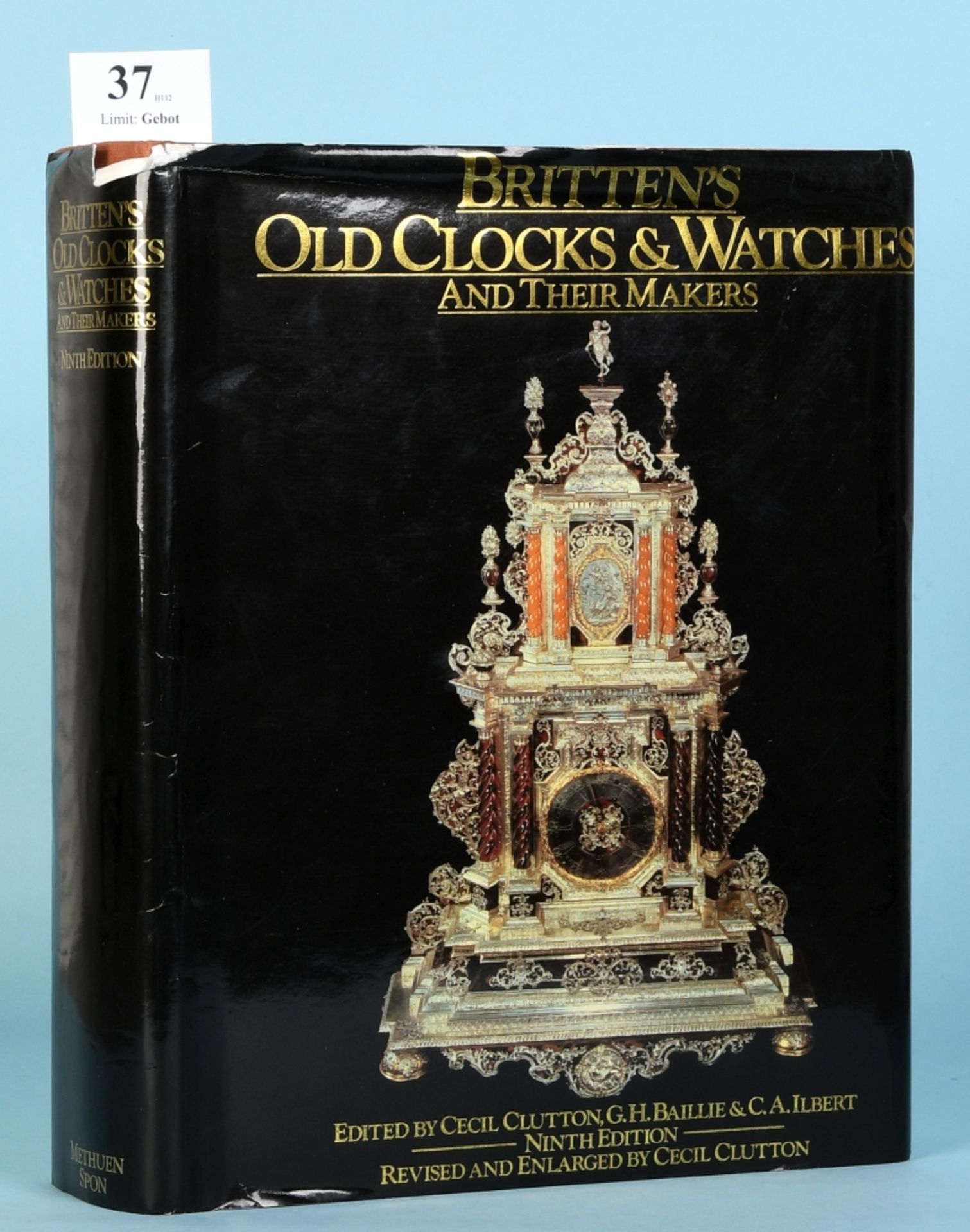 Clutton, Cecil u.a. "Britten's Old Clocks and Watches and their Makers"