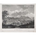 Hegi, Franz (1774 Lausanne - 1850 Zürich) "La Ville de Lucerne", Gesamtansicht der Stadt mit Vierwa