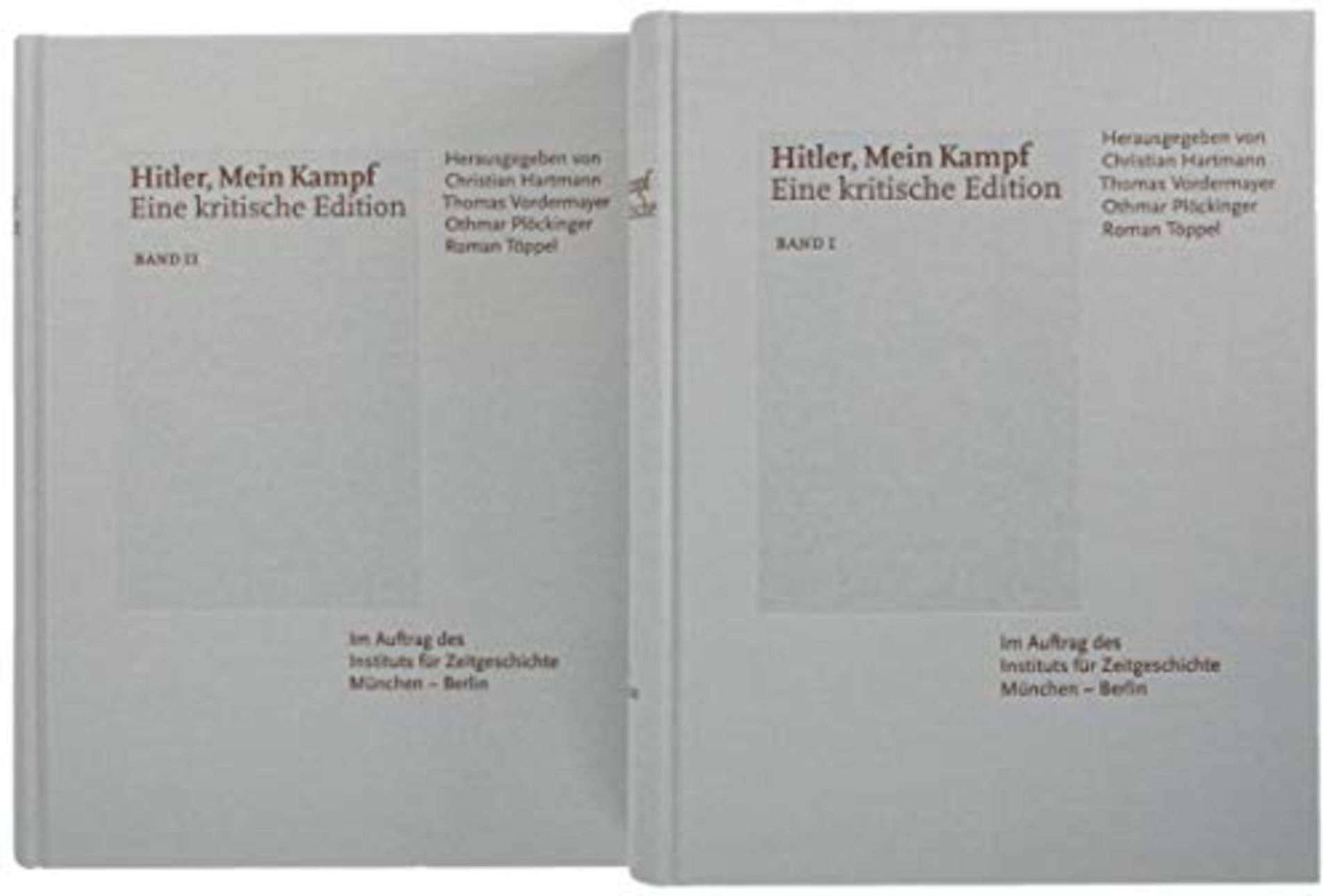 Hitler, Mein Kampf. Eine kritische Edition. Band 1 und 2.