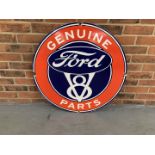 Circular Enamel Genuine Ford V8 Parts" Sign"