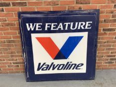 Large Plastic We Feature Valvoline" Sign"