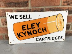 Enamel We Sell Eley Kynoch" Cartridges Sign"