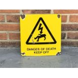 Enamel Danger Of Death Sign