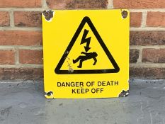 Enamel Danger Of Death Sign
