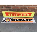 Metal Dunlop & Pirelli Sign