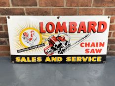 Enamel Lombard Chainsaw Sales & Service Sign