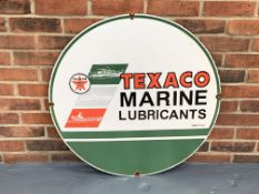 Enamel Circular Texaco Marine Lubricants Sign