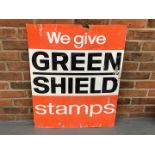 Aluminium We Give Green Shield Stamps" Sign"