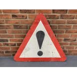 Aluminium Triangular !" Road Sign "