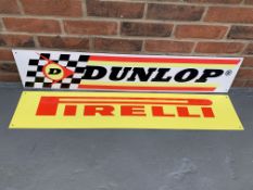 Metal Dunlop & Pirelli Tyres Signs (2)