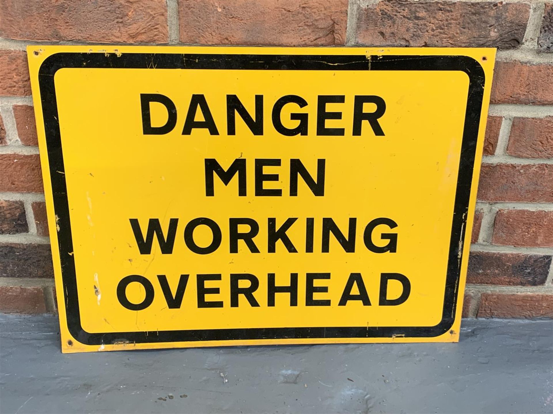 Metal Danger Men Working Overhead" Sign"