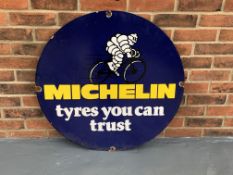 Enamel Circular Michelin Tyre's You Can Trust Sign