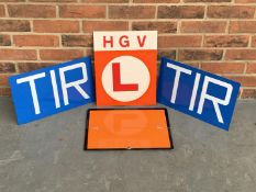 Two Metal TIR Signs, HGV Learners Sign Etc